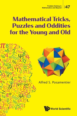 Mathematical Tricks, Puzzles and Oddities for the Young and Old-cover