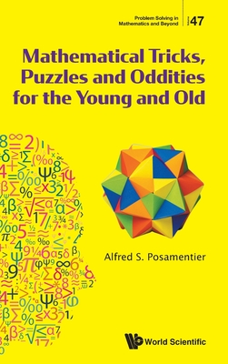 Mathematical Tricks, Puzzles and Oddities for the Young and Old-cover