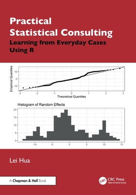 Practical Statistical Consulting: Learning from Everyday Cases Using R-cover