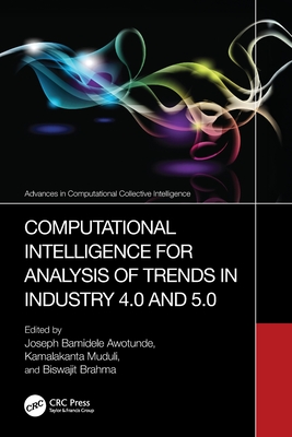 Computational Intelligence for Analysis of Trends in Industry 4.0 and 5.0-cover