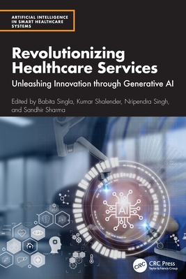 Revolutionizing Healthcare Services: Unleashing Innovation Through Generative AI-cover