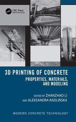 3D Printing of Concrete: Properties, Materials, and Modeling-cover