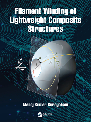 Filament Winding of Lightweight Composite Structures-cover