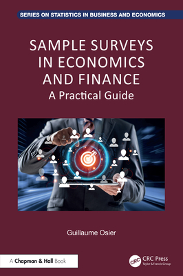 Sample Surveys in Economics and Finance: A Practical Guide