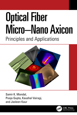 Optical Fiber Micro-Nano Axicon: Principles and Applications-cover