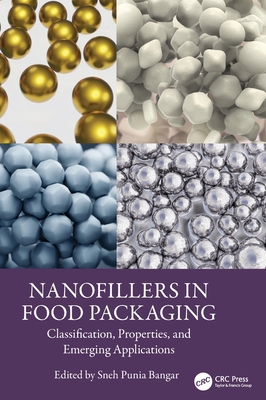 Nanofillers in Food Packaging: Classification, Properties, and Emerging Applications-cover