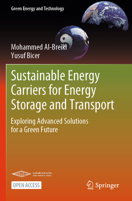Sustainable Energy Carriers for Energy Storage and Transport: Exploring Advanced Solutions for a Green Future-cover