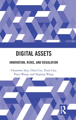Digital Assets: Innovation, Risks, and Regulation-cover