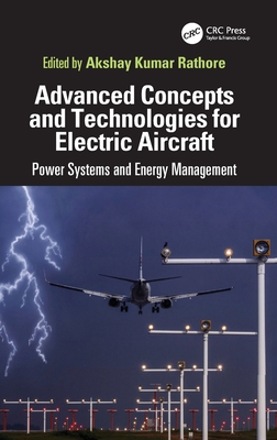 Advanced Concepts and Technologies for Electric Aircraft: Power Systems and Energy Management-cover