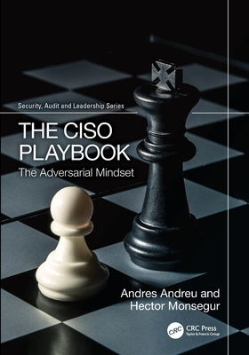 The Ciso Playbook: The Adversarial Mindset-cover