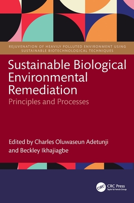 Sustainable Biological Environmental Remediation: Principles and Processes-cover