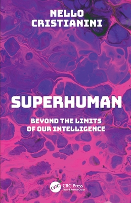 Superhuman: Beyond the Limits of Our Intelligence-cover