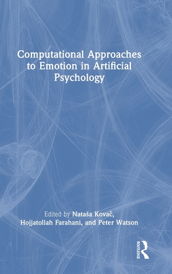 Computational Approaches to Emotion in Artificial Psychology-cover