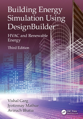 Building Energy Simulation Using Designbuilder(tm): HVAC and Renewable Energy-cover