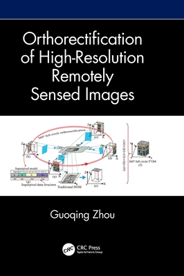 Orthorectification of High-Resolution Remotely Sensed Images-cover