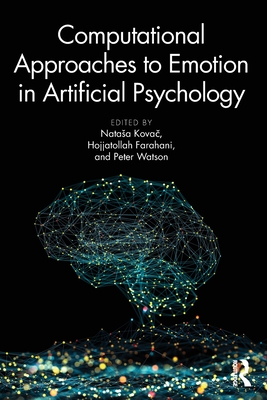 Computational Approaches to Emotion in Artificial Psychology-cover
