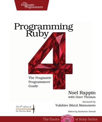 Programming Ruby 4: The Pragmatic Programmer's Guide-cover