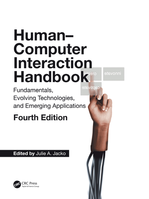 Human Computer Interaction Handbook: Fundamentals, Evolving Technologies, and Emerging Applications-cover