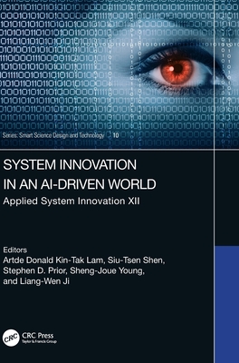 System Innovation in an Ai-Driven World: Applied System Innovation XII-cover
