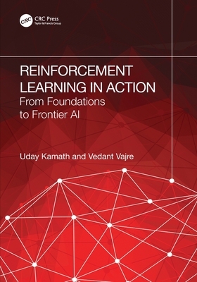 Reinforcement Learning in Action: From Foundations to Frontier AI-cover