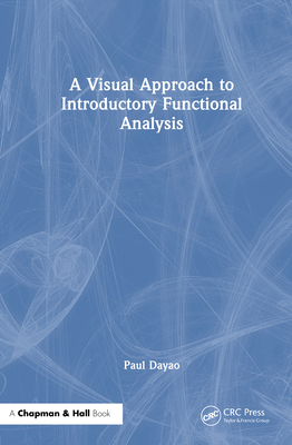 A Visual Approach to Introductory Functional Analysis-cover