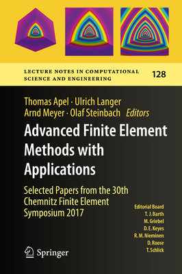 Advanced Finite Element Methods with Applications: Selected Papers from the 30th Chemnitz Finite Element Symposium 2017-cover