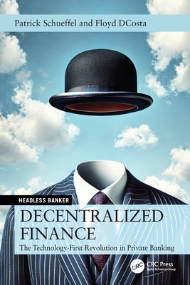 Decentralized Finance: The Technology-First Revolution in Private Banking-cover