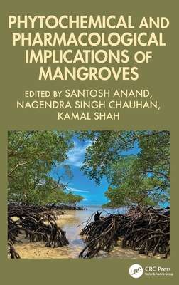 Phytochemical and Pharmacological Implications of Mangroves-cover