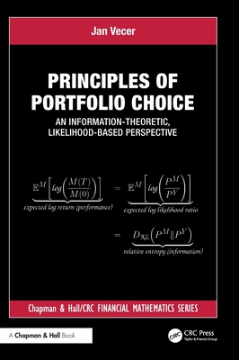 Principles of Portfolio Choice: An Information-Theoretic, Likelihood-Based Perspective-cover