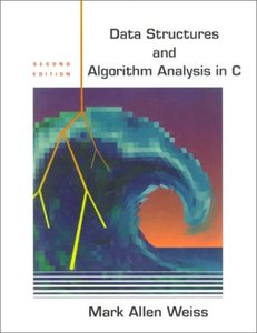 Data Structures and Algorithm Analysis in C, 2/e (Hardcover)-cover