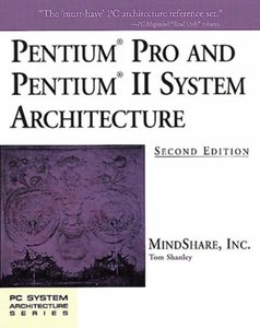 Pentium Pro and Pentium II System Architecture, 2/e-cover