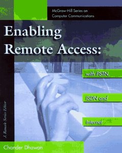 Enabling Remote Network Access with PSTN, ISDN and Internet-cover