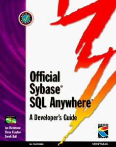 Official Sybase SQL Anywhere: A Developer's Guide-cover