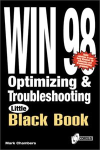 Windows 98 Optimizing and Troubleshooting Little Black Book-cover