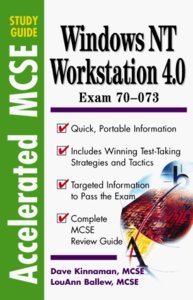 Accelerated MCSE Study Guide: Windows NT 4.0 Workstation (Exam 70-073)-cover