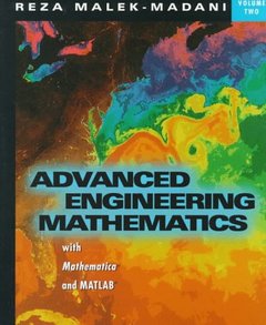 Advanced Engineering Mathematics with Mathematica and MATLAB, Vol.2