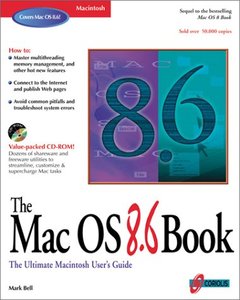 The Mac OS 8.6 Book:The Ultimate Macintosh Use-cover