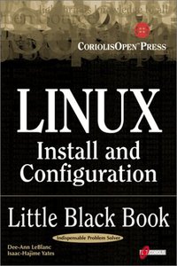 Linux Install and Configuration Little Black Book : Little Black Book-cover