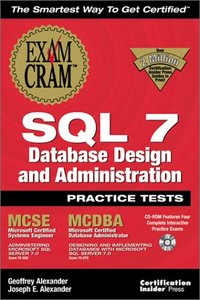 MCSE SQL 7 Database Design and Administration Practice Tests Exam Cram-cover