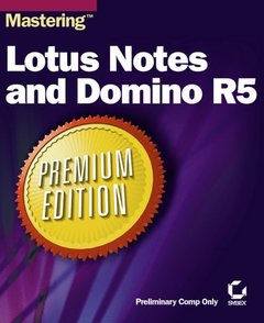 Mastering Lotus Notes and Domino R5-cover