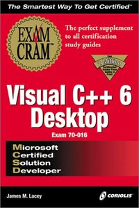 MCSD Visual C++ 6 Desktop Exam Cram-cover