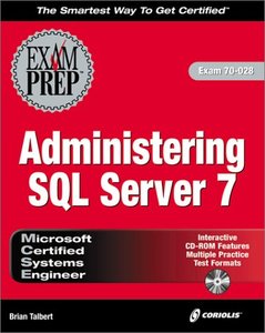 MCSE Administering SQL Server 7 Exam Prep-cover