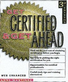 Get Certified & Get Ahead, 3/e-cover