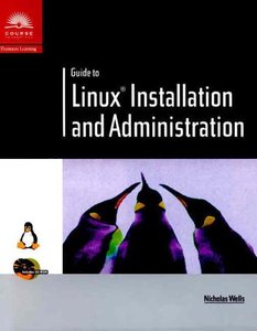 Guide to Linux Installation and Administration-cover