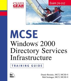 MCSE Training Guide (70-217): Installing and Administering a Windows 2000 Direct-cover