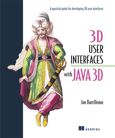 3D User Interfaces With Java 3D | 天瓏網路書店