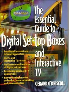The Essential Guide to Digital Set-Top Boxes and Interactive TV-cover
