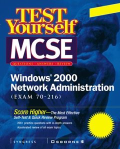 Test Yourself MCSE Windows 2000 Network Administration (Exam 70-216)-cover