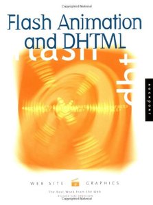 Web Site Graphics: Flash Animation & DHTML-cover