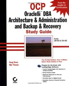OCP: Oracle8i DBA Architecture & Administration and Backup & Recovery Study Guid-cover